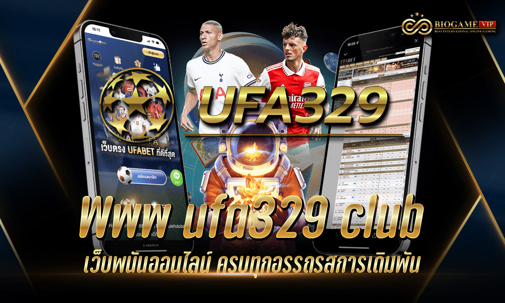 Www ufa329 club