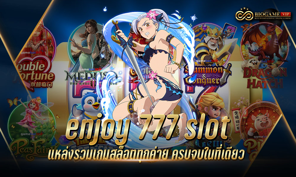 enjoy 777 slot