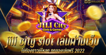 jili city slot