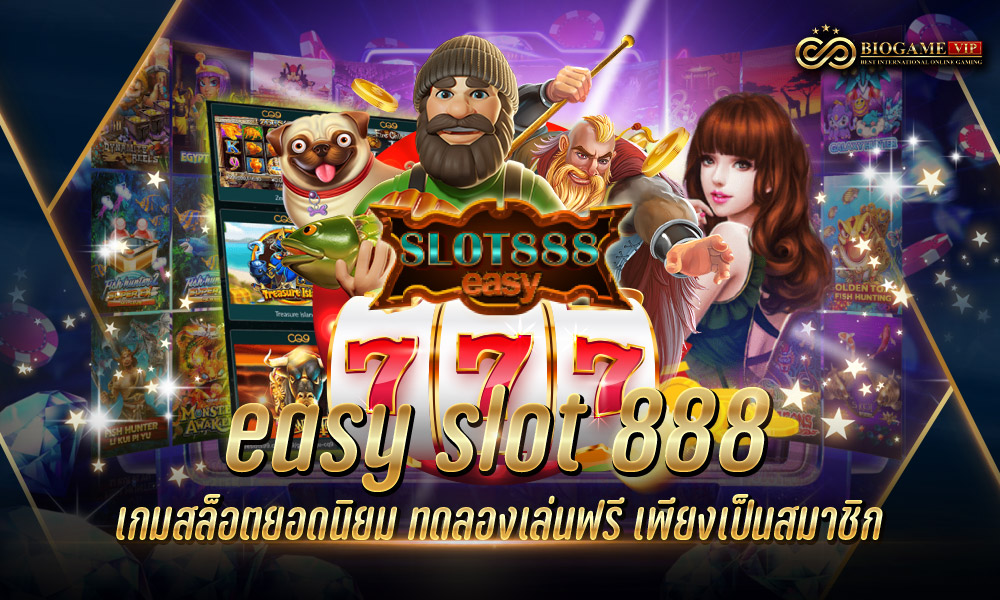 easy slot 888